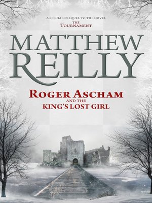 cover image of Roger Ascham and the King's Lost Girl